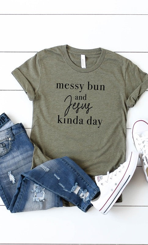 Messy Buns and Jesus Graphic Tee
