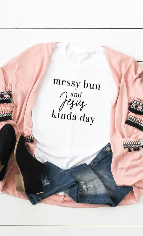 Messy Buns and Jesus Graphic Tee