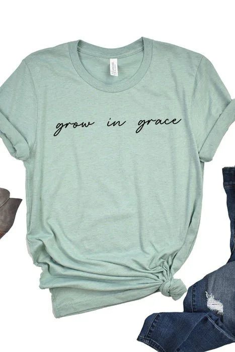 Grow in Grace Tee