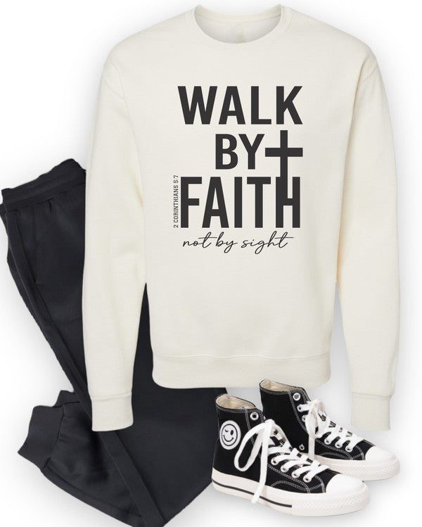 Walk By Faith Graphic Sweatshirt