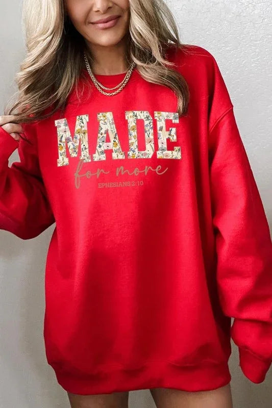 Made for More Faith Graphic Sweatshirt