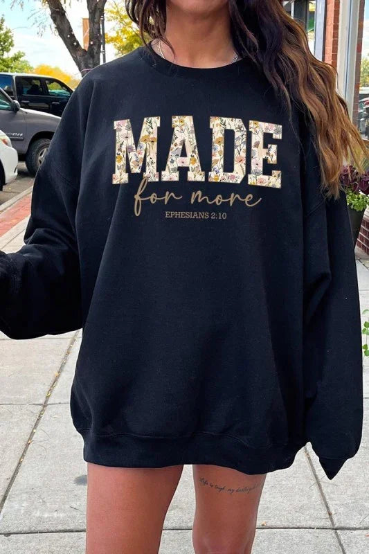 Made for More Faith Graphic Sweatshirt