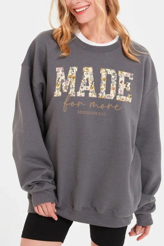Made for More Faith Graphic Sweatshirt