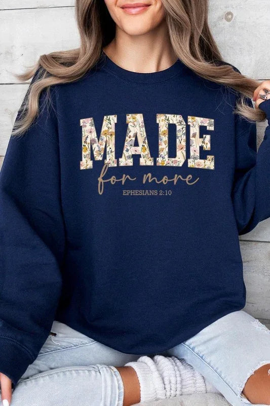 Made for More Faith Graphic Sweatshirt