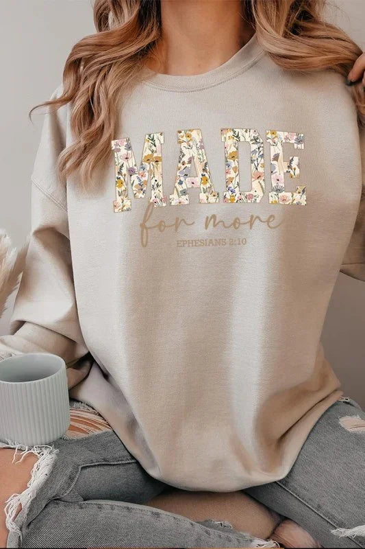 Made for More Faith Graphic Sweatshirt