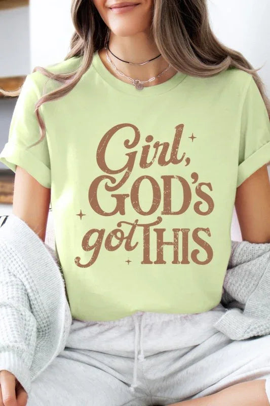 Girl, Gods Got This Graphic Tee