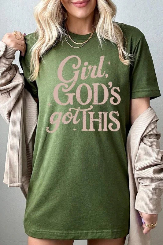 Girl, Gods Got This Graphic Tee