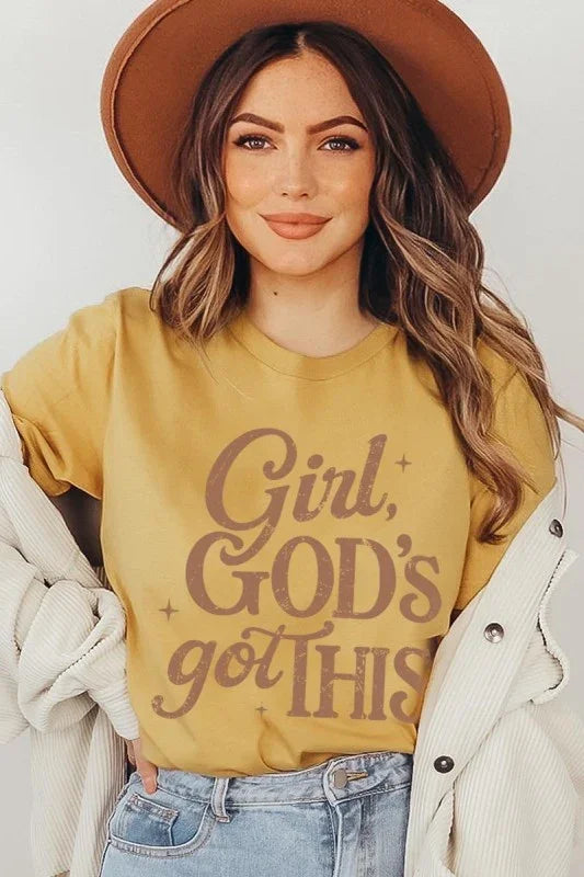 Girl, Gods Got This Graphic Tee