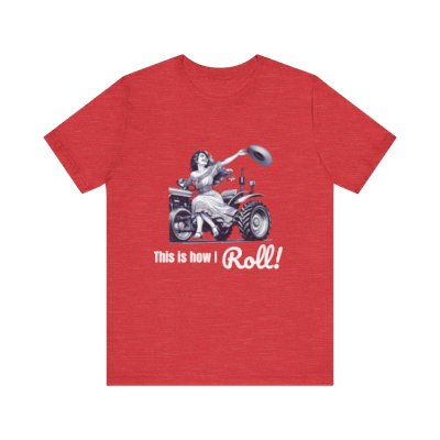This is How I Roll Tee